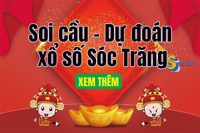 Xổ số Sóc Trăng - thông tin mới nhất về kết quả và cách chơi